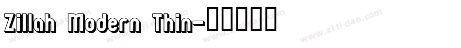 Zillah Modern Thin字体转换